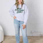 Slow Mornings Club Sweatshirt